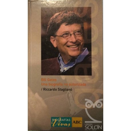 Bill Gates una biografía no...