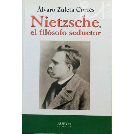 Nietzsche, el filósofo...