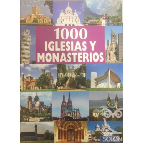 1000 Iglesias y monasterios...
