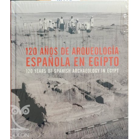 120 años de Arqueología...