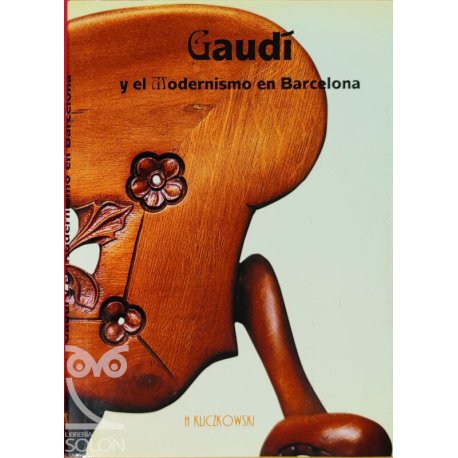 Gaudí y el Modernismo en...