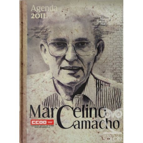 Marcelino Camacho - Agenda...
