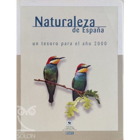 Naturaleza de España. Un...