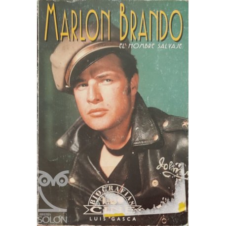 Marlon Brando. El hombre...