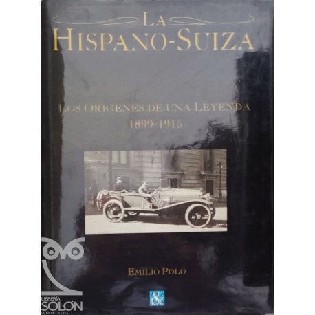 La Hispano-Suiza. Los...