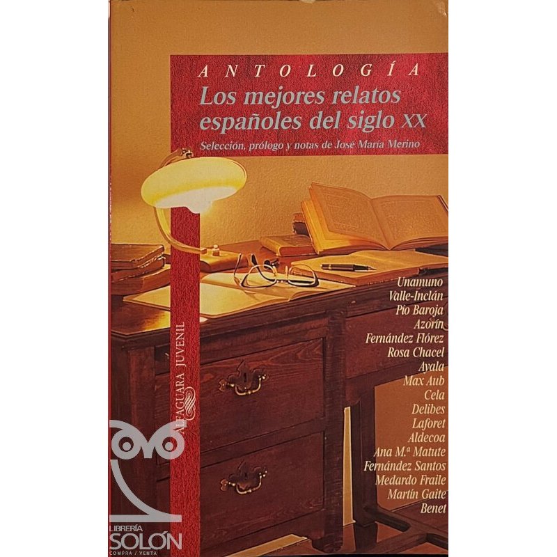 Antología. Los mejores relatos españoles del siglo XX - Rfa. 41769