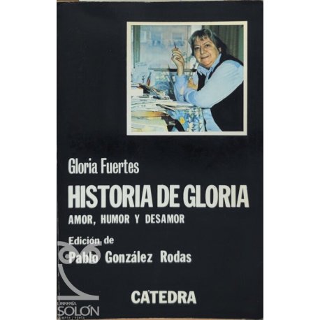 Historia de Gloria. Amor,...