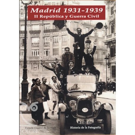 Madrid 1931-1939 - II...