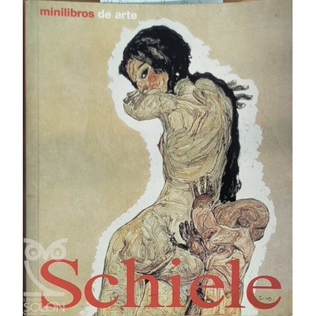 Egon Schiele. Vida y...