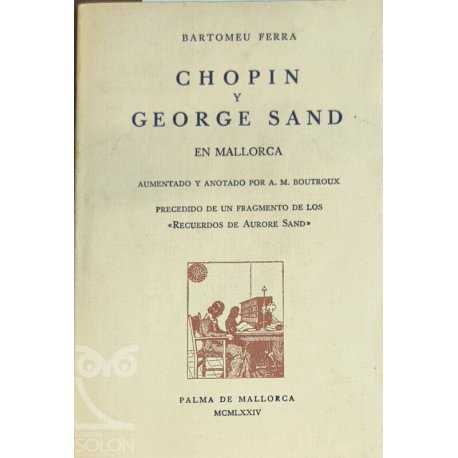 Chopin y George Sand en...