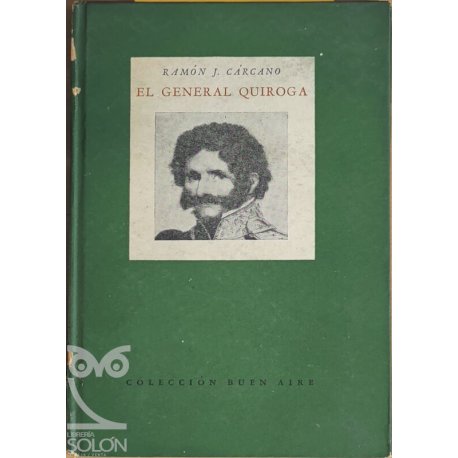 El general Quiroga-Rfa. 42713