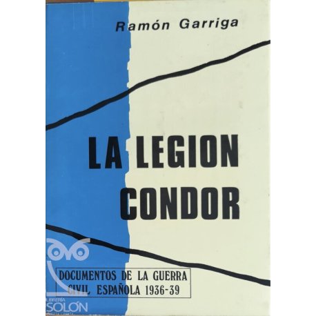 La Legión Cóndor-Rfa. 42910