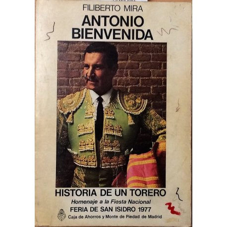 Antonio Bienvenida....